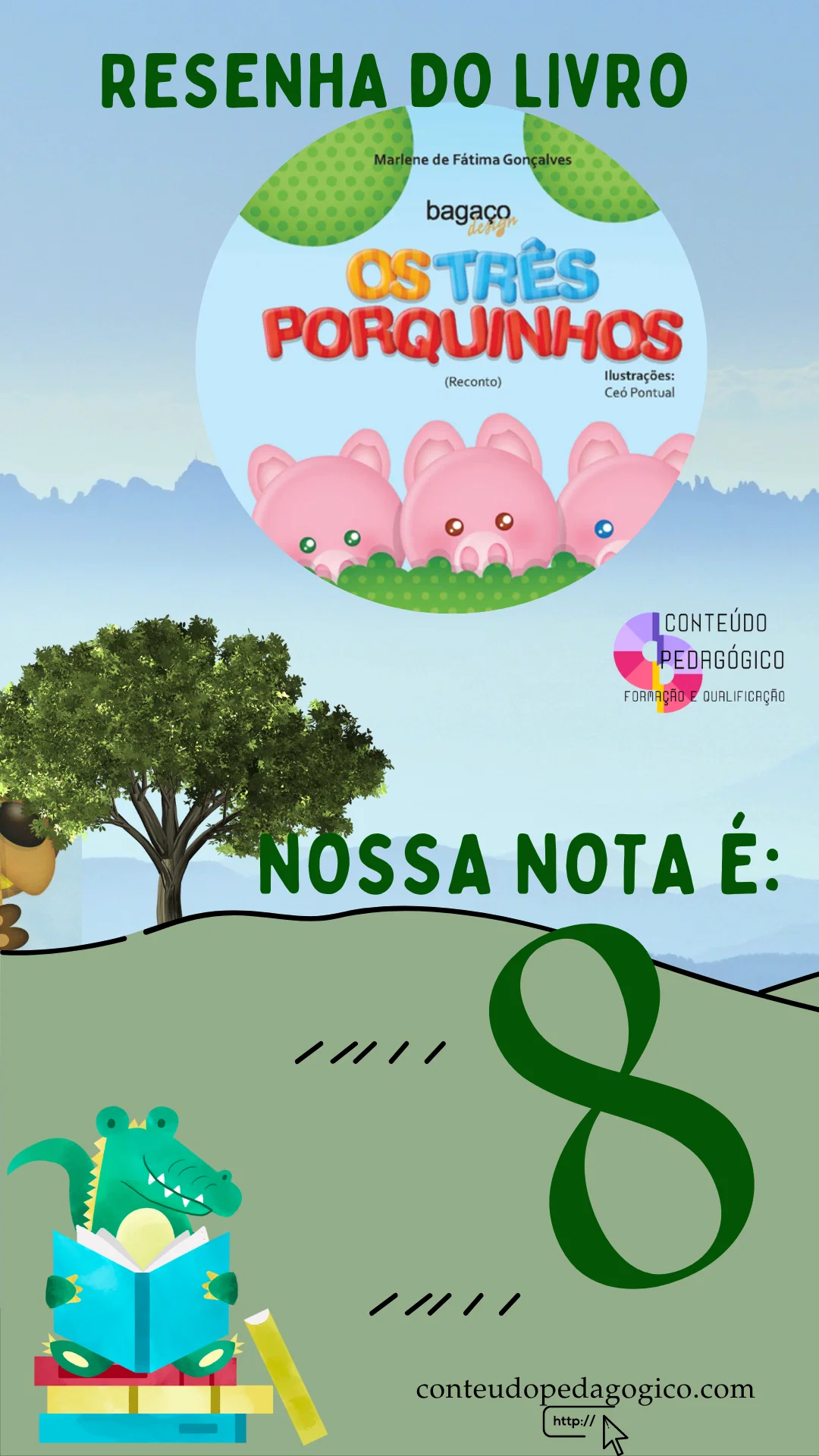 Arte da resenha do livro Os Três Porquinhos, com nota 8
